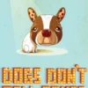 Dogs Don't Tell Jokes