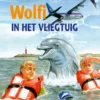 Dolfi en wolfi in het vliegtuig