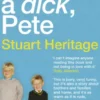 Don't Be a Dick Pete
