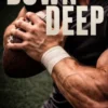 Down Deep
