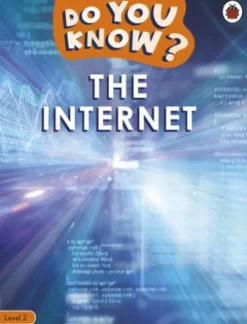 Do You Know? Level 2 – The Internet