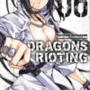 Dragons Rioting, Vol. 6
