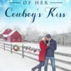 Dreaming of Her Cowboy's Kiss