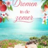 Dromen in de zomer