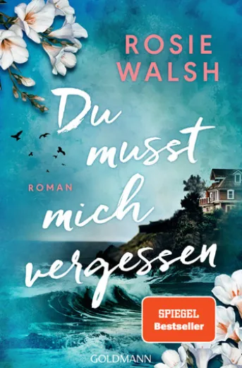 Du musst mich vergessen