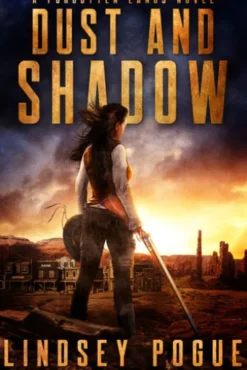Dust and Shadow