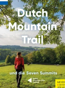 Dutch Mountain Trail und die Seven Summits