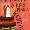 D'Vaughn and Kris Plan a Wedding