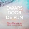 Dwars door de pijn