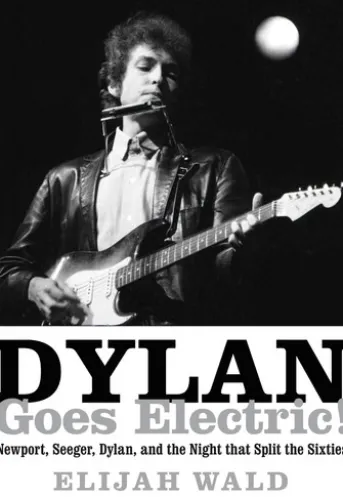 Dylan Goes Electric!