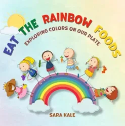 Eat the Rainbow Foods