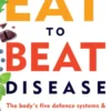 Eat to Beat Disease
