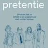 Echte pretentie