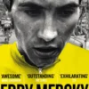 Eddy Merckx: The Cannibal