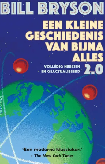 Een kleine geschiedenis van bijna alles 2.0