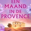 Een maand in de Provence