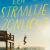 Een straaltje zonlicht