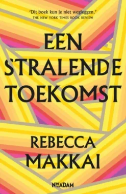 Een stralende toekomst
