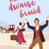 Een dwarse bruid