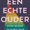 Een echte ouder