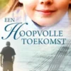Een hoopvolle toekomst