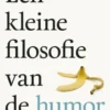 Een kleine filosofie van de humor