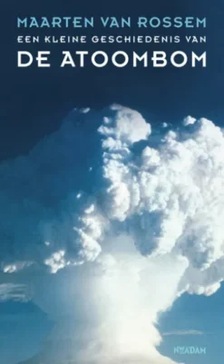 Een kleine geschiedenis van de atoombom