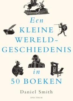 Een kleine wereldgeschiedenis in 50 boeken