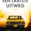 Een laatste uitweg