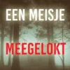 Een Meisje Meegelokt (Een Ella Dark FBI Thriller—Boek 12)