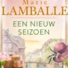 Een nieuw seizoen