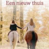 Een nieuw thuis