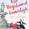 Een ongehoord huwelijk