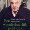 Een wonderbaarlijk politicus