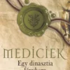 Egy dinasztia fénykora
