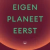Eigen planeet eerst