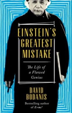 Einstein's Greatest Mistake
