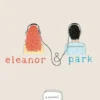 Eleanor & Park