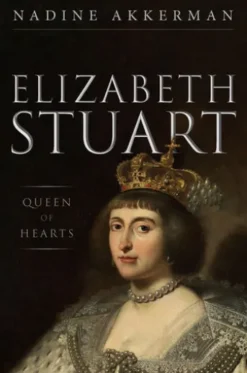 Elizabeth Stuart, Queen of Hearts
