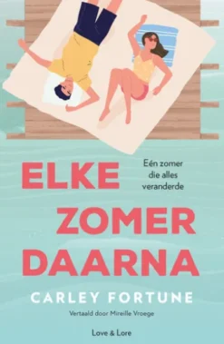 Elke zomer daarna