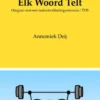 Elk Woord Telt
