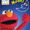 Elmo's World: Moon! (Sesame Street Series)