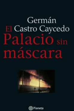 El palacio sin mascara
