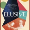 Elusive