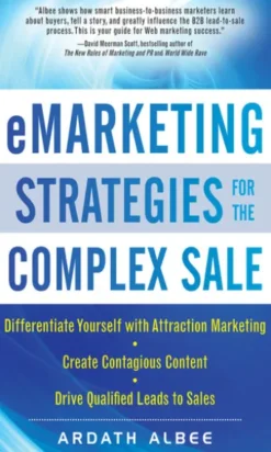 eMarketing Strategies for the Complex Sale