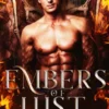 Embers of Lust: A Spicy Paranormal Shifters Reverse Harem Academy Novel