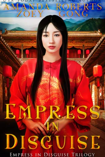 Empress in Disguise