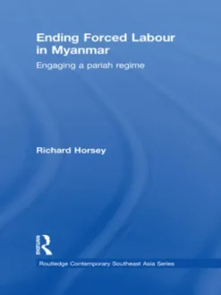 Ending Forced Labour in Myanmar