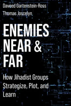 Enemies Near and Far