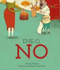 Ene-o, no...